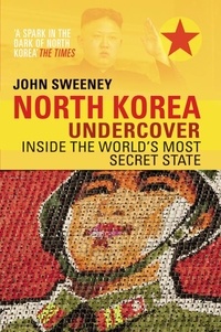 John Sweeney - North Korea Undercover.