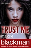 Malorie Blackman - Trust Me.