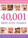 Diane Stafford - 40, 001 Best Baby Names.