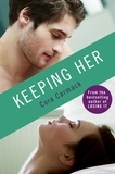 Cora Carmack - Keeping Her.