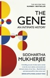Siddhartha Mukherjee - The Gene - An Intimate History.