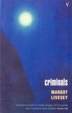 Margot Livesey - Criminals.