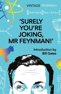 Richard Feynman - Surely, You'Re Joking Mr. Feyman.