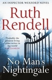 Ruth Rendell - No Man's Nightingale - (A Wexford Case).