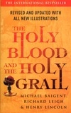 Henry Lincoln et Michael Baigent - The Holy Blood And The Holy Grail.