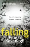 Emma Kavanagh - Falling.