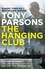 Tony Parsons - The Hanging Club - (DC Max Wolfe).