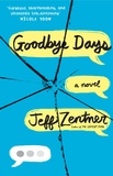 Jeff Zentner - Goodbye Days.