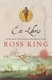 Ross King - Ex Libris.