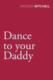 Gladys Mitchell - Dance to your Daddy.