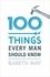 Gareth May - 100 Things Every Man Should Know.