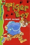 Chloë Rayban - Tiger Boy.