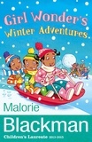 Malorie Blackman - Girl Wonder's Winter Adventures.