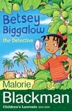Malorie Blackman - Betsey Biggalow the Detective.