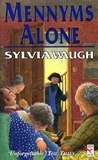 Sylvia Waugh - Mennyms Alone.