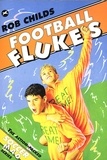 Rob Childs - Football Flukes.