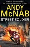 Andy McNab - Street Soldier.