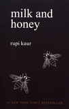 Rupi Kaur - Milk and Honey.