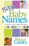 Bruce Lansky - 15,000+ Baby Names.
