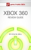  Kyle W. Bell - Game Freaks 365's Xbox 360 Review Guide - Game Freaks 365, #2.