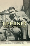  Shireen Jeejeebhoy - Lifeliner: The Judy Taylor Story.