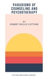  Robert Rocco Cottone - Paradigms of Counseling and Psychotherapy.