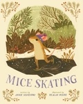 Annie Silvestro - Mice Skating.
