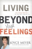 Joyce Meyer - Vive por Encima de tus Sentimientos - Controla tus Emociones para que ellas no te Controlen.