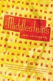 Jami Attenberg - The Middlesteins - A Novel.