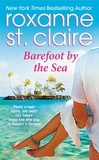 Roxanne St. Claire - Barefoot by the Sea.