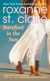 Roxanne St. Claire - Barefoot in the Sun.
