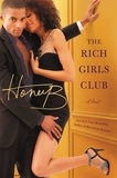  HoneyB - The Rich Girls' Club.