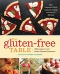 Jilly Lagasse et Jessie Lagasse Swanson - The Gluten-Free Table - The Lagasse Girls Share Their Favorite Meals.