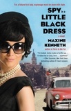 Maxine Kenneth - Spy in a Little Black Dress.