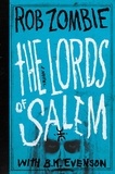 Rob Zombie et B. K. Evenson - The Lords of Salem.