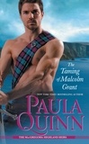 Paula Quinn - The Taming of Malcolm Grant.