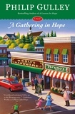 Philip Gulley - A Gathering in Hope - A Novel.
