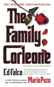 Ed Falco - The Family Corleone.