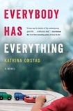 Katrina Onstad - Everybody Has Everything.