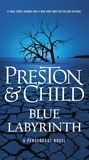 Douglas Preston et Lincoln Child - Blue Labyrinth.