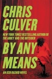Chris Culver - By Any Means.