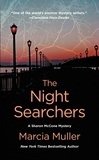 Marcia Muller - The Night Searchers.
