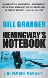 Bill Granger - Hemingway's Notebook.