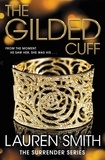 Lauren Smith - The Gilded Cuff.