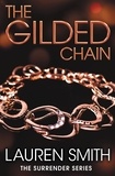 Lauren Smith - The Gilded Chain.