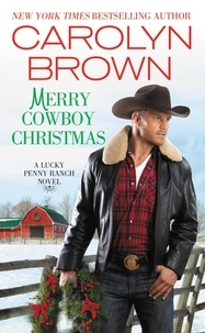Carolyn Brown - Merry Cowboy Christmas.