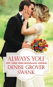 Denise Grover Swank - Always You.