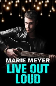 Marie Meyer - Live Out Loud.
