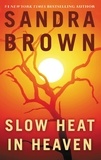 Sandra Brown - Slow Heat in Heaven.