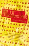 Jami Attenberg - The Middlesteins.